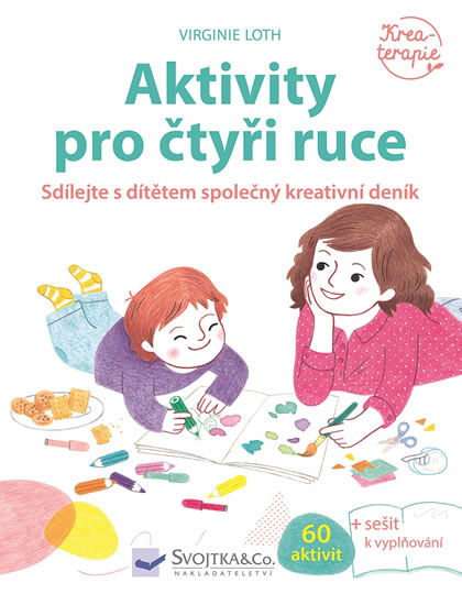 Obrázok Aktivity pro čtyři ruce - Sdílejte s dítětem společný kreativní deník