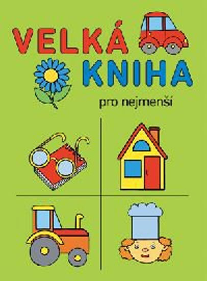 Obrázok Velká kniha pro nejmenší