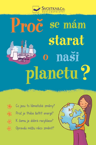 Obrázok Proč se mám starat o naši planetu?