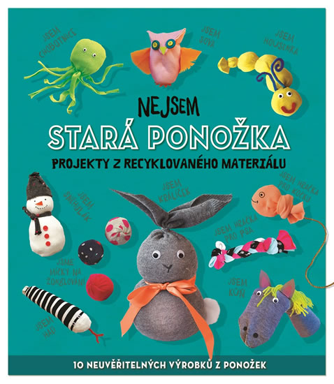 Obrázok Nejsem stará ponožka - Projekty z recykl