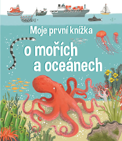 Obrázok Moje první knížka o mořích a oceánech