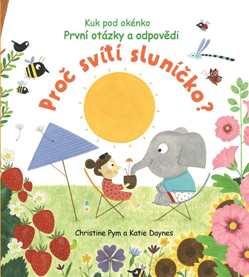 Obrázok Proč svítí sluníčko? První otázky a odpovědi