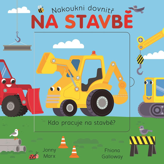 Obrázok Na stavbě - Nakoukni dovnitř