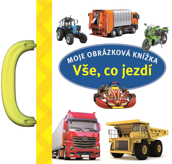 Obrázok Vše, co jezdí - Moje obrázková knížka