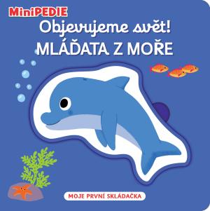 Obrázok MiniPEDIE Objevujeme svět! Mláďata z moře