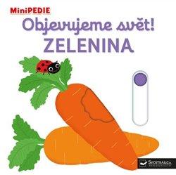 Obrázok MiniPEDIE Objevujeme svět! Zelenina