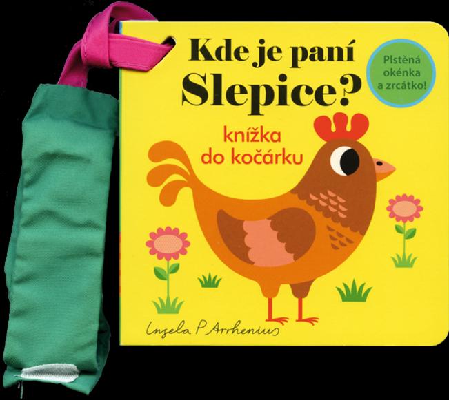 Obrázok Kde je paní Slepice? - Knížka do kočárku