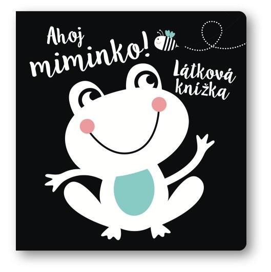 Obrázok Ahoj miminko! Látková knížka