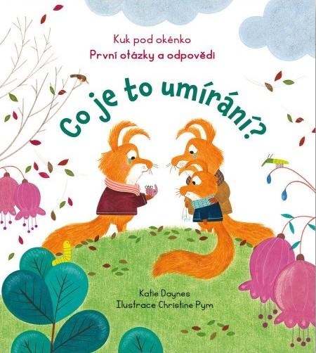 Obrázok Co je to umírání? - Kuk pod okénko