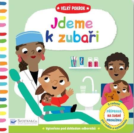 Obrázok Velký pokrok Jdeme k zubaři