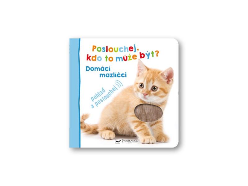 Obrázok Poslouchej, kdo to může být? Domácí mazlíčci