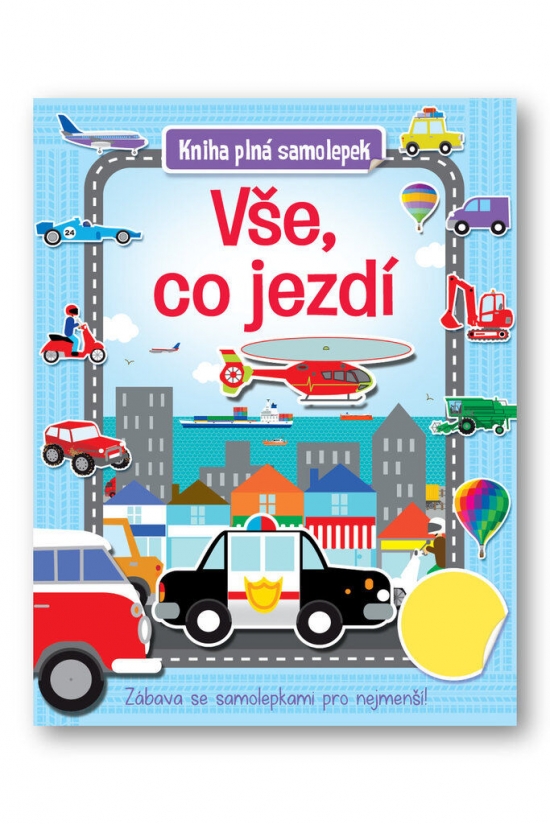 Obrázok Vše, co jezdí - Kniha plná samolepek