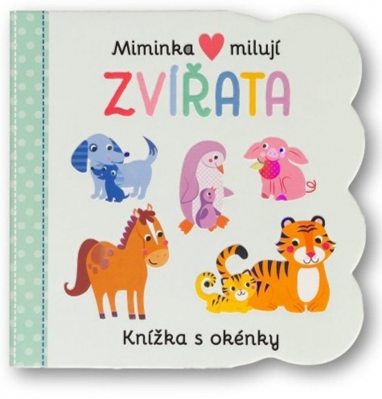 Obrázok Miminka milují Zvířata - Knížka s okénky