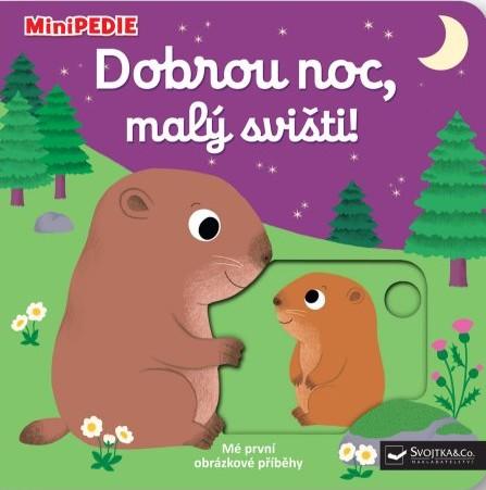 Obrázok MiniPEDIE Dobrou noc, malý svišti!
