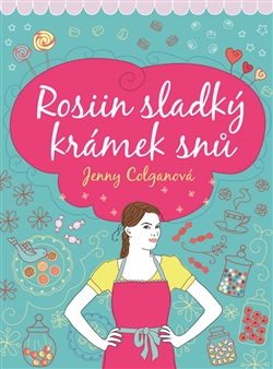 Obrazok Rosiin sladký krámek snů