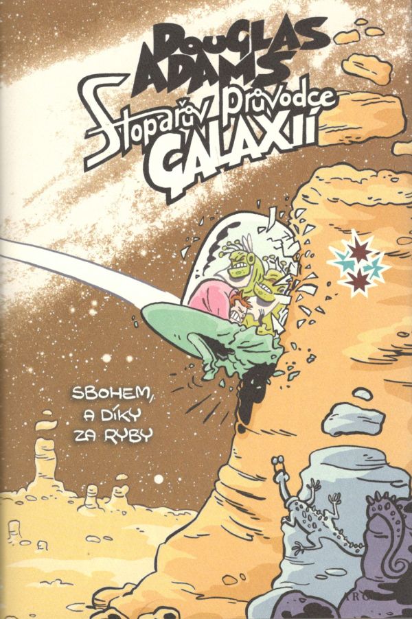 Obrazok Stopařův průvodce Galaxií 4 (Sbohem, a dík za ryby) - Sbohem, a dík za ryby