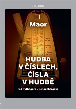 Obrázok Hudba v číslech - Od Pythagora k Schoenb