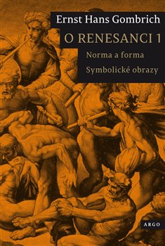 Obrazok O renesanci 1 - Norma a forma. Symbolické obrazy