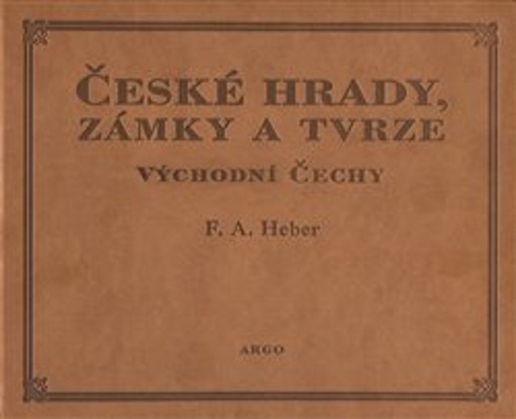 Obrazok České hrady, zámky a tvrze V. - Východní Čechy