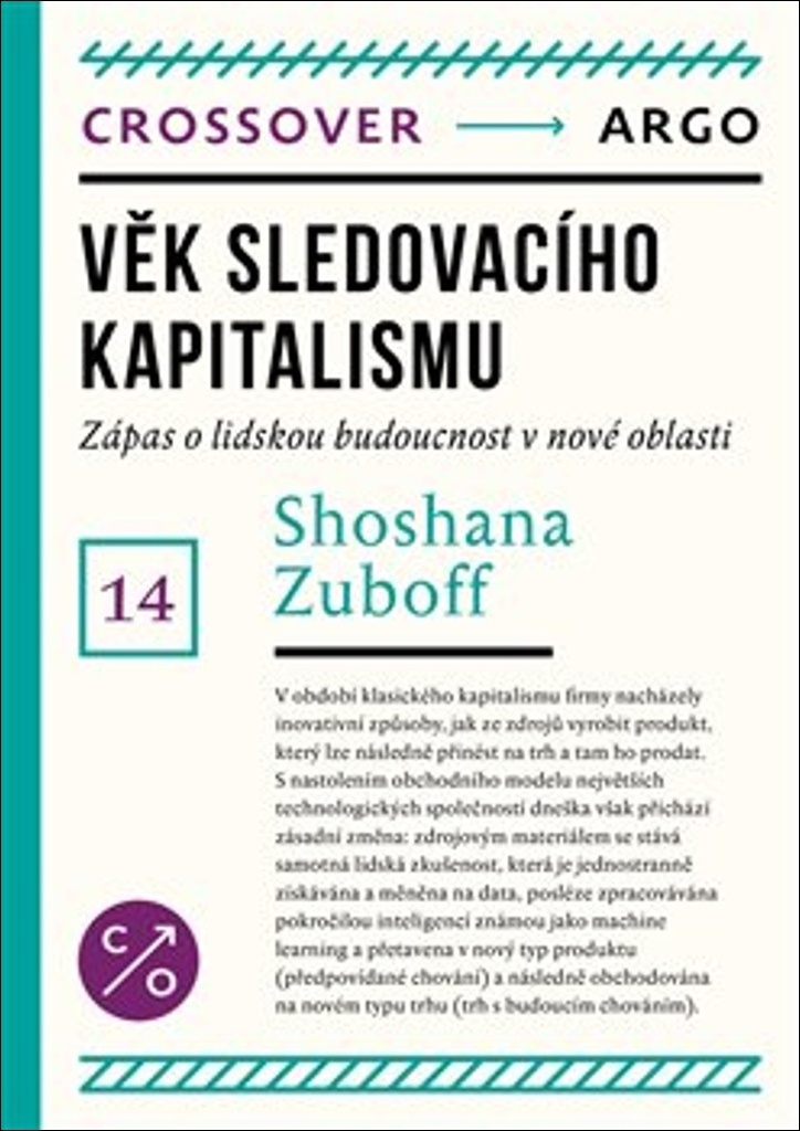 Obrazok Věk kapitalismu dohledu - Boj o budoucnost lidstva u nové hranice moci