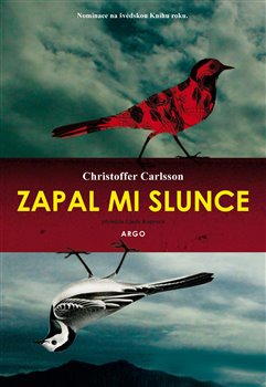 Obrazok Zapal mi slunce
