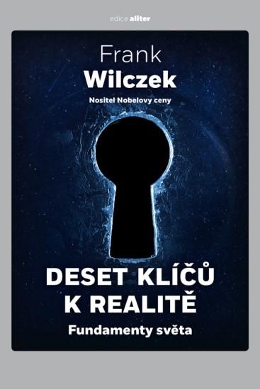 Obrázok Deset klíčů k realitě - Fundamenty světa