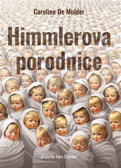 Obrazok Himmlerova porodnice
