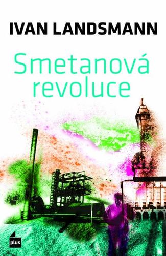 Obrázok Smetanová revoluce