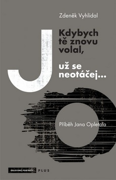 Obrázok Kdybych tě znovu volal, už se neotáčej...