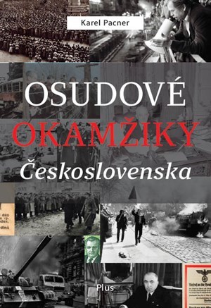 Obrázok Osudové okamžiky Československa
