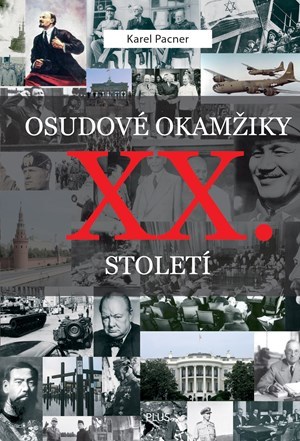 Obrázok Osudové okamžiky XX. století