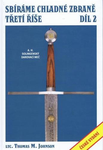 Obrázok Sbíráme chladné zbraně Třetí říše 2 díl