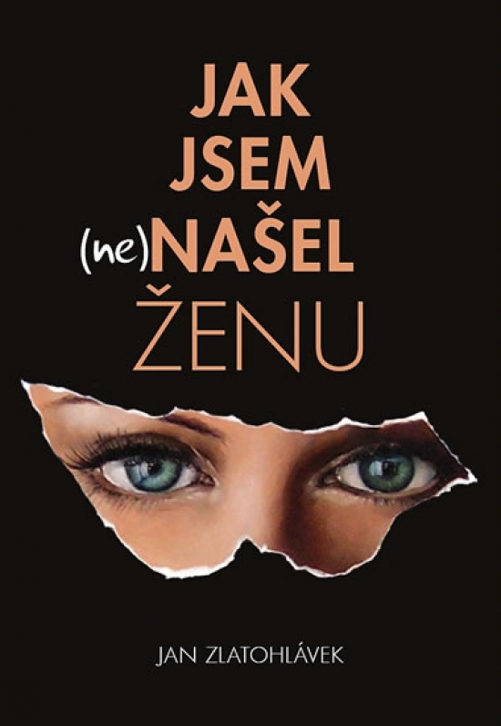 Obrázok Jak jsem (ne)našel ženu