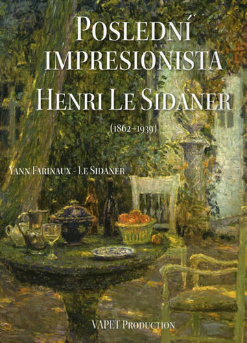 Obrázok Poslední impresionista Henri Le Sidaner (1862-1939)