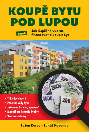 Obrázok Koupě bytu pod lupou aneb Jak úspěšně vybrat, financovat a koupit byt