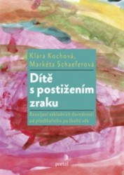 Obrazok Dítě s postižením zraku - Rozvíjení základních dovedností od raného po školní věk