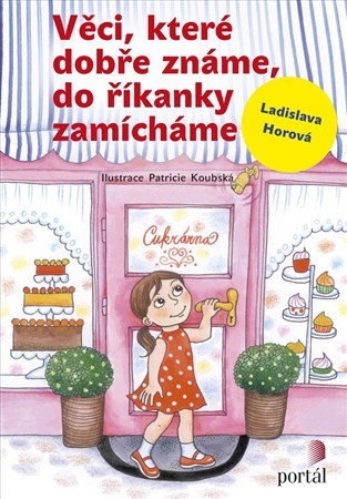 Obrázok Věci, které dobře známe, do říkanky zamícháme