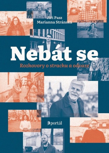 Obrazok Nebát se - Rozhovory o strachu a odvaze