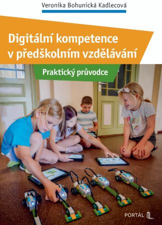 Obrazok Digitální kompetence v předškolním vzdělávání - Praktický průvodce