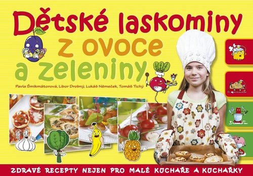 Obrázok Dětské laskominy z ovoce a zeleniny
