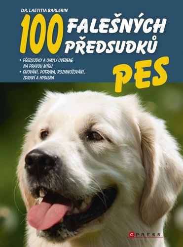 Obrázok Pes - 100 falešných předsudků