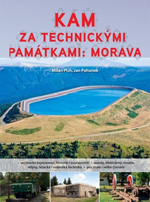 Obrázok Kam za technickými památkami: Morava