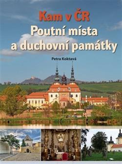 Obrázok Kam v ČR: Poutní místa a duchovní památky