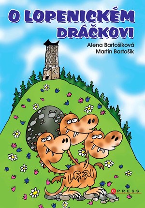 Obrázok O lopenickém Dráčkovi