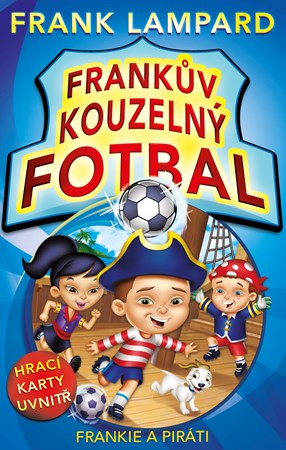 Obrázok Frankův kouzelný fotbal - Frankie a piráti
