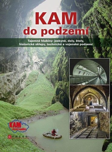 Obrázok KAM do podzemí