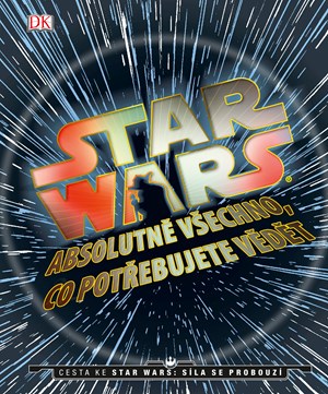 Obrázok Star Wars: Absolutně všechno, co potřebujete vědět