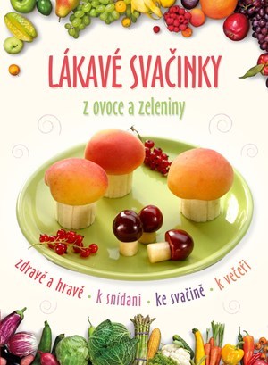 Obrázok Lákavé svačinky z ovoce a zeleniny