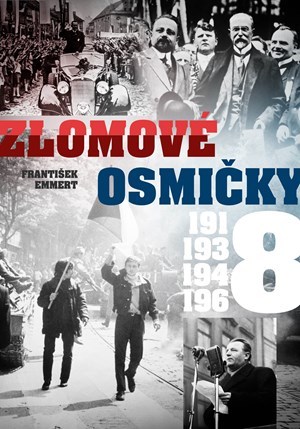 Obrázok Zlomové osmičky - 1918, 1938, 1948, 1968