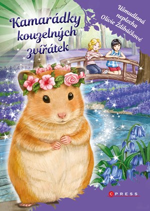 Obrázok Kamarádky kouzelných zvířátek 5: Ušmudlaná neplecha Olívie Ždibáčkové